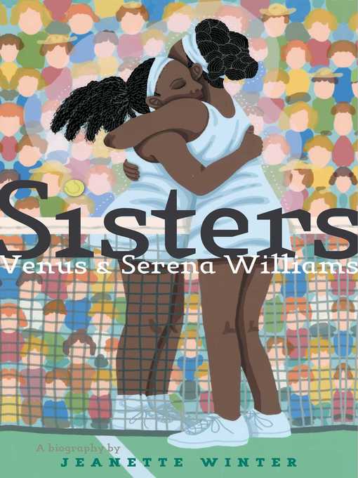 Title details for Sisters by Jeanette Winter - Wait list